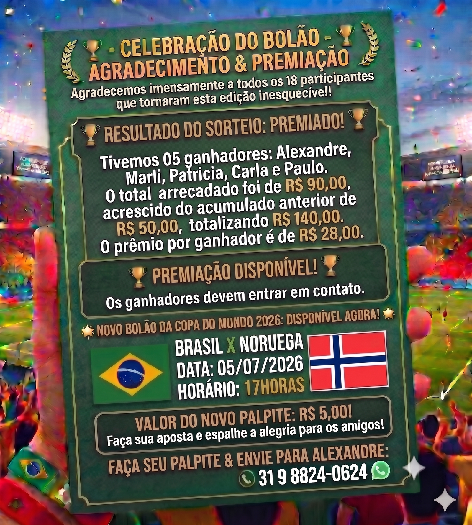 Campeão Bolão Brasil x Japão